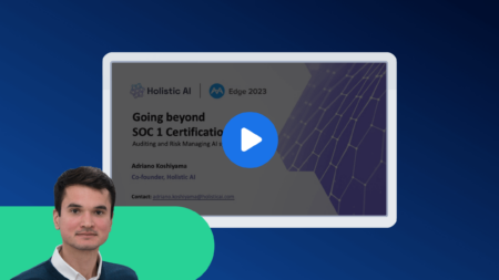 Discover insights from MindBridge Edge 2023 with Adriano Koshiyama of Holistic AI. Learn about the intensive audit of MindBridge’s AI algorithms, our SOC2 & SOC3 attestations, and our dedication to responsible AI.