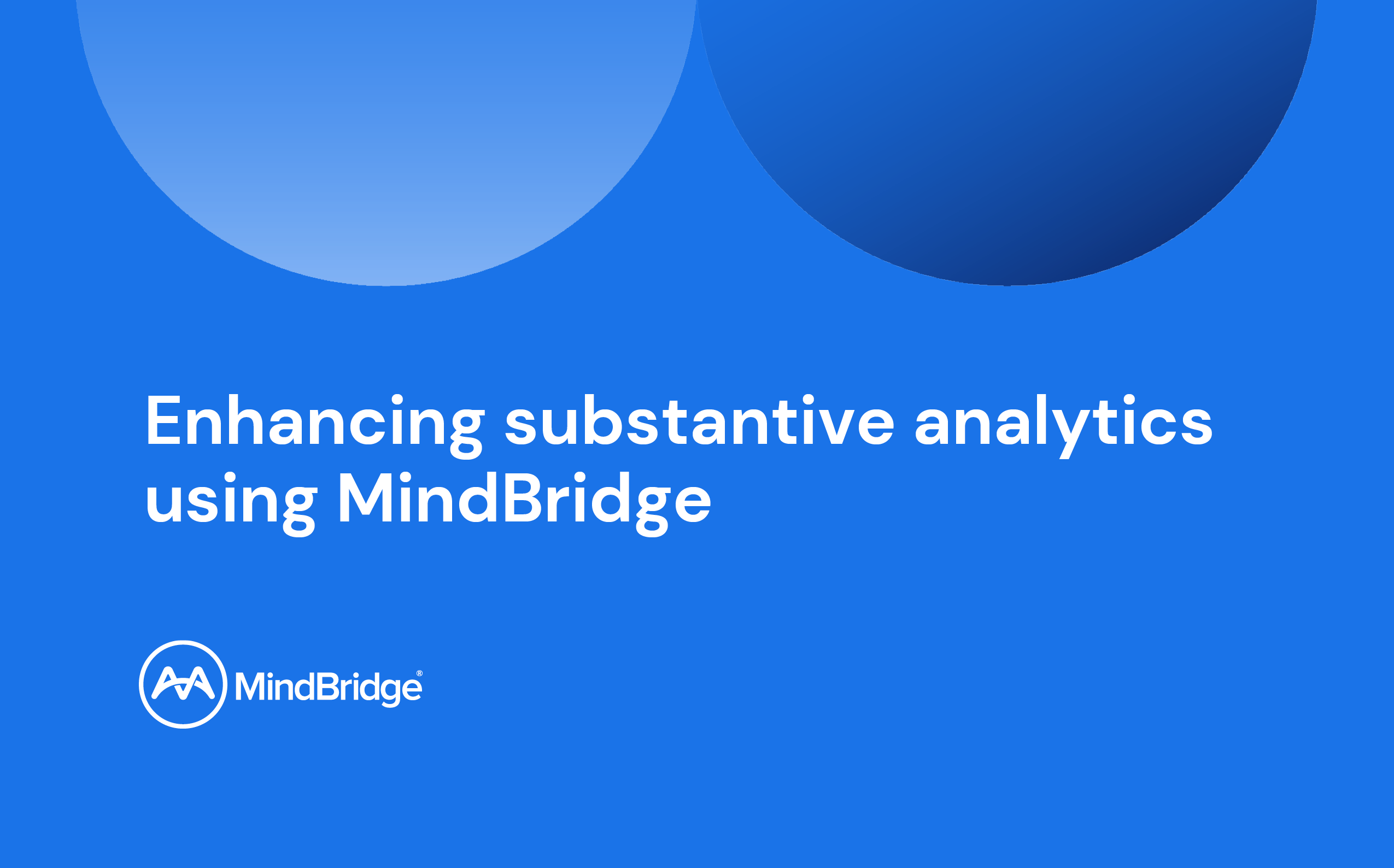 Enhancing-substantive-analytics-using-mindbridge-thumbnail