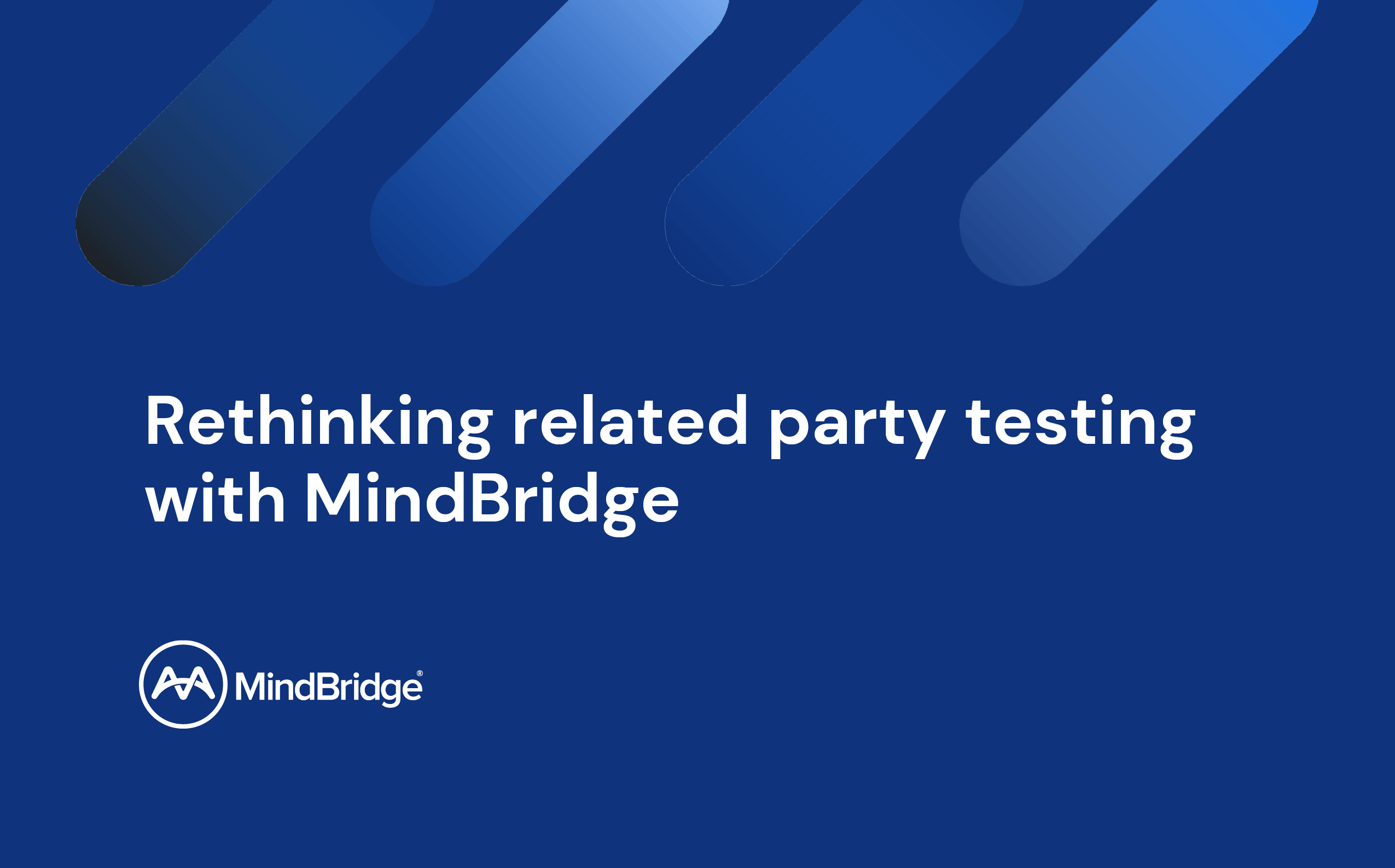 Rethinking-related-party-testing-with-mindbridge-thumbnail