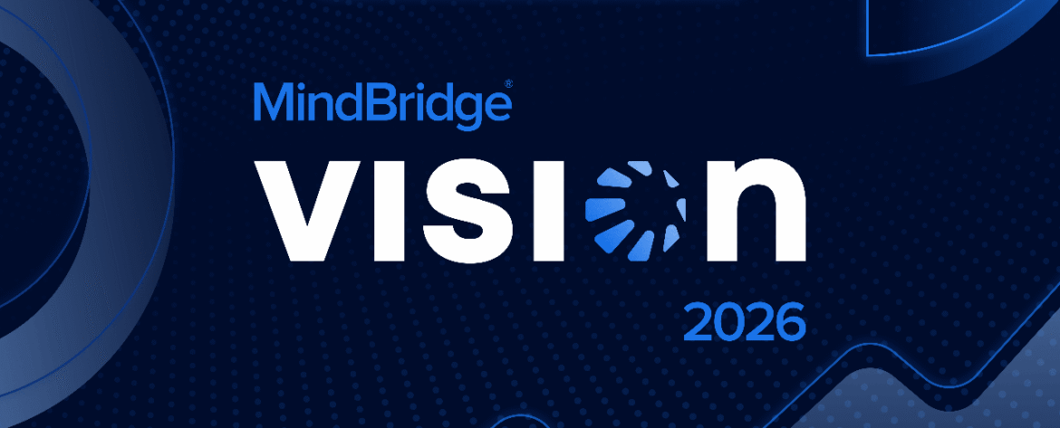 MindBridge Vision 2026, exploring AI in finance and audit
